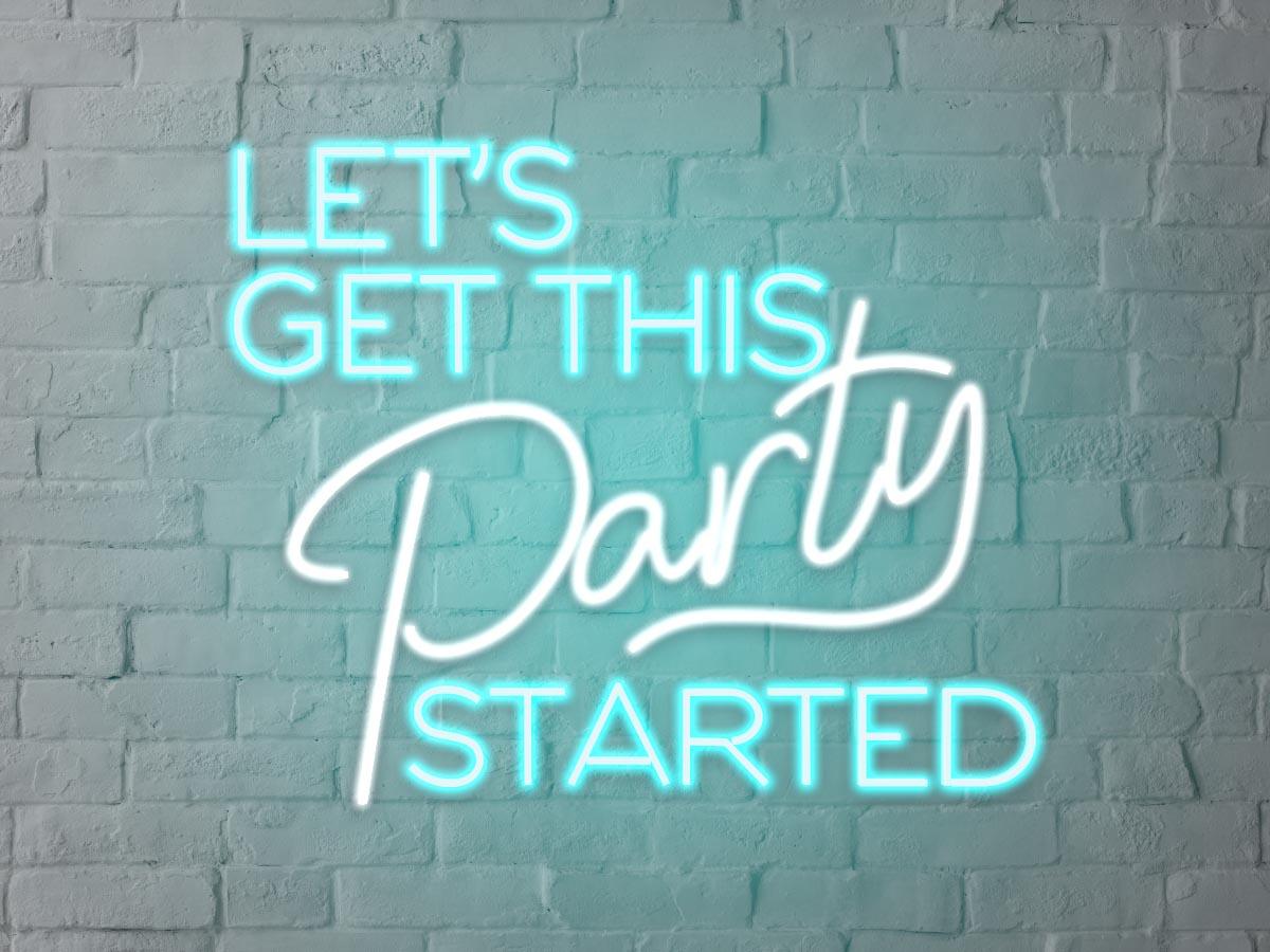 Letreiro Neon Let's get this party started 70x60cm - Hause Neon