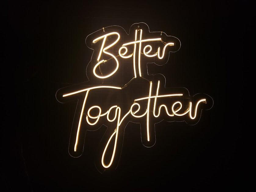 Letreiro Neon Better Together 80x75cm Led 2.0 - Hause Neon